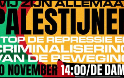 We Are All Palestinians – Come to the Dam Amsterdam @14:00, 30 November 2024