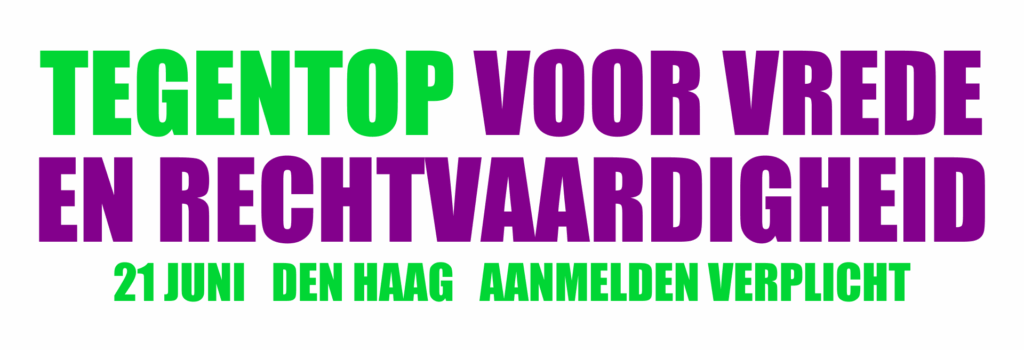TEGENTOP VOOR VREDE EN RECHTVAARDIGHEID